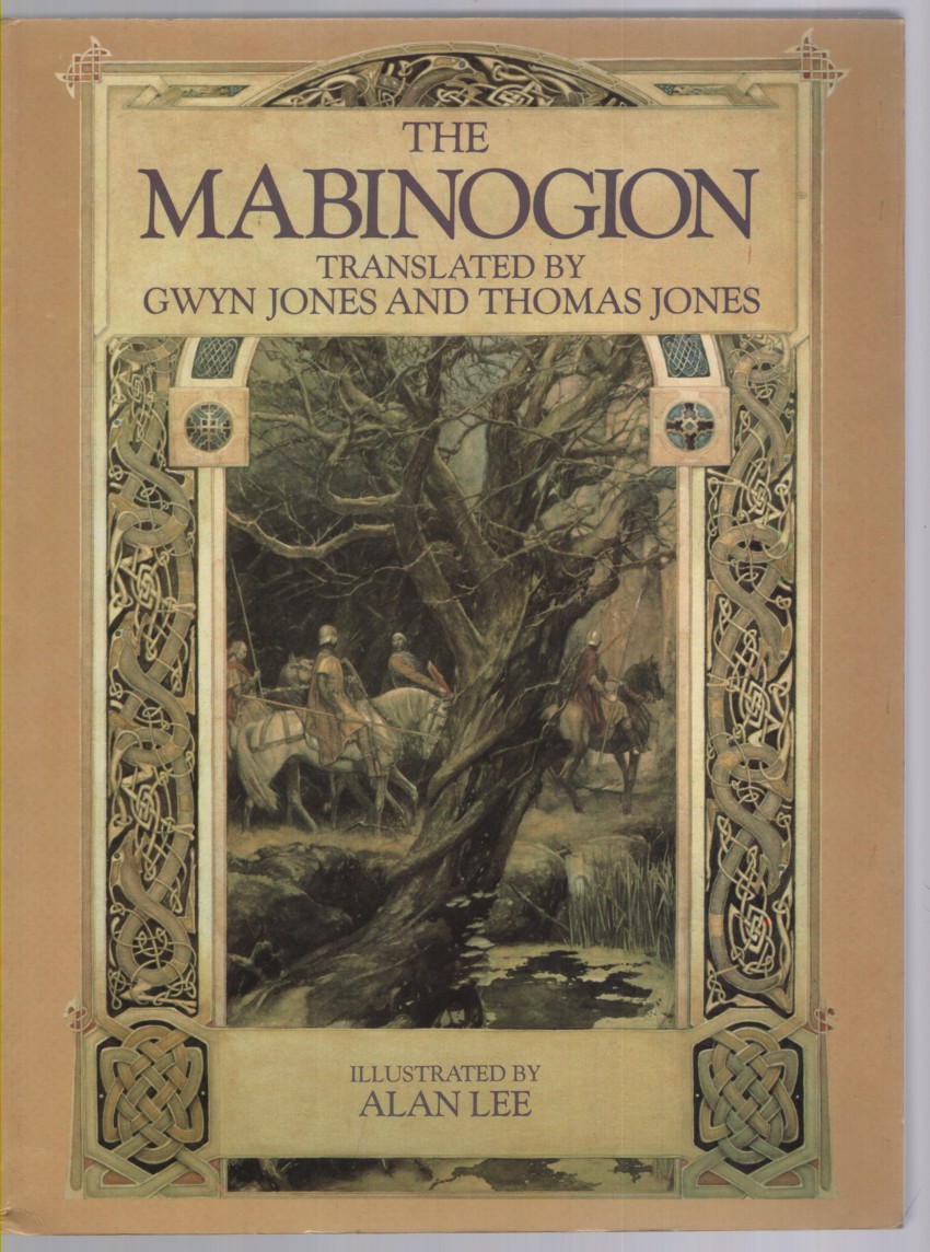 The Mabinogion. Translated by Gwyn Jones and Thomas Jones