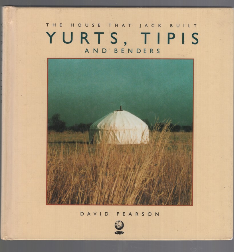 Yurts, Tipis and Benders