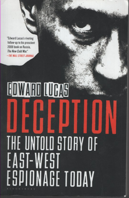 Image for DECEPTION : THE UNTOLD STORY OF EAST-WEST ESPIONAGE TODAY DECEPTION : THE UNTOLD STORY OF EAST-WEST ESPIONAGE TODAY