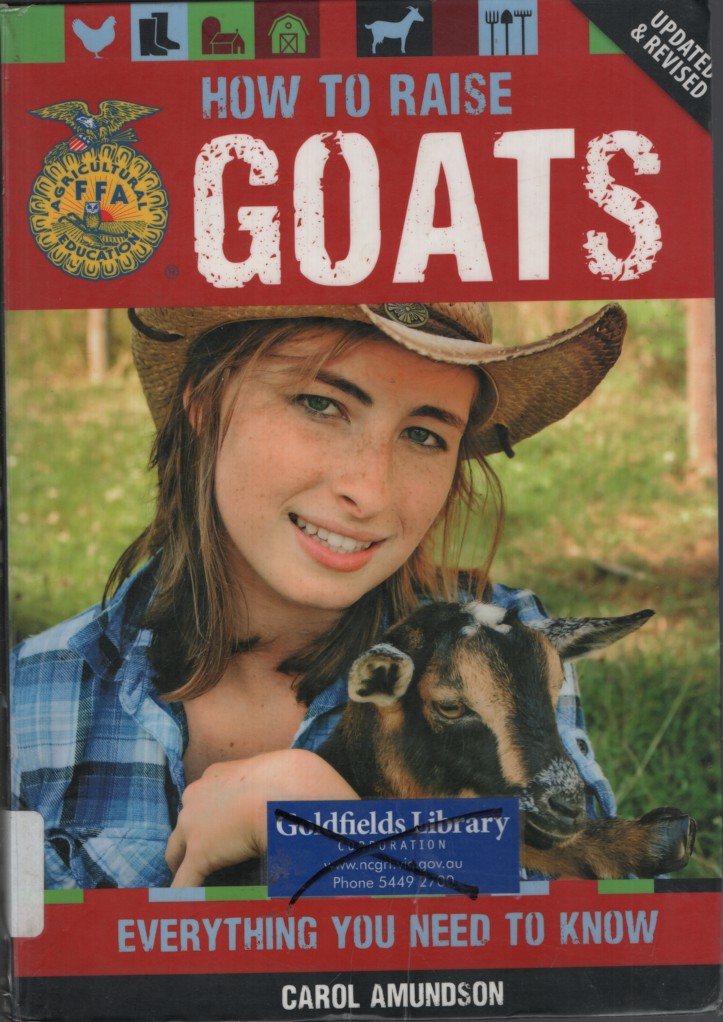 Image for HOW TO RAISE GOATS : EVERYTHING YOU NEED TO KNOW HOW TO RAISE GOATS : EVERYTHING YOU NEED TO KNOW